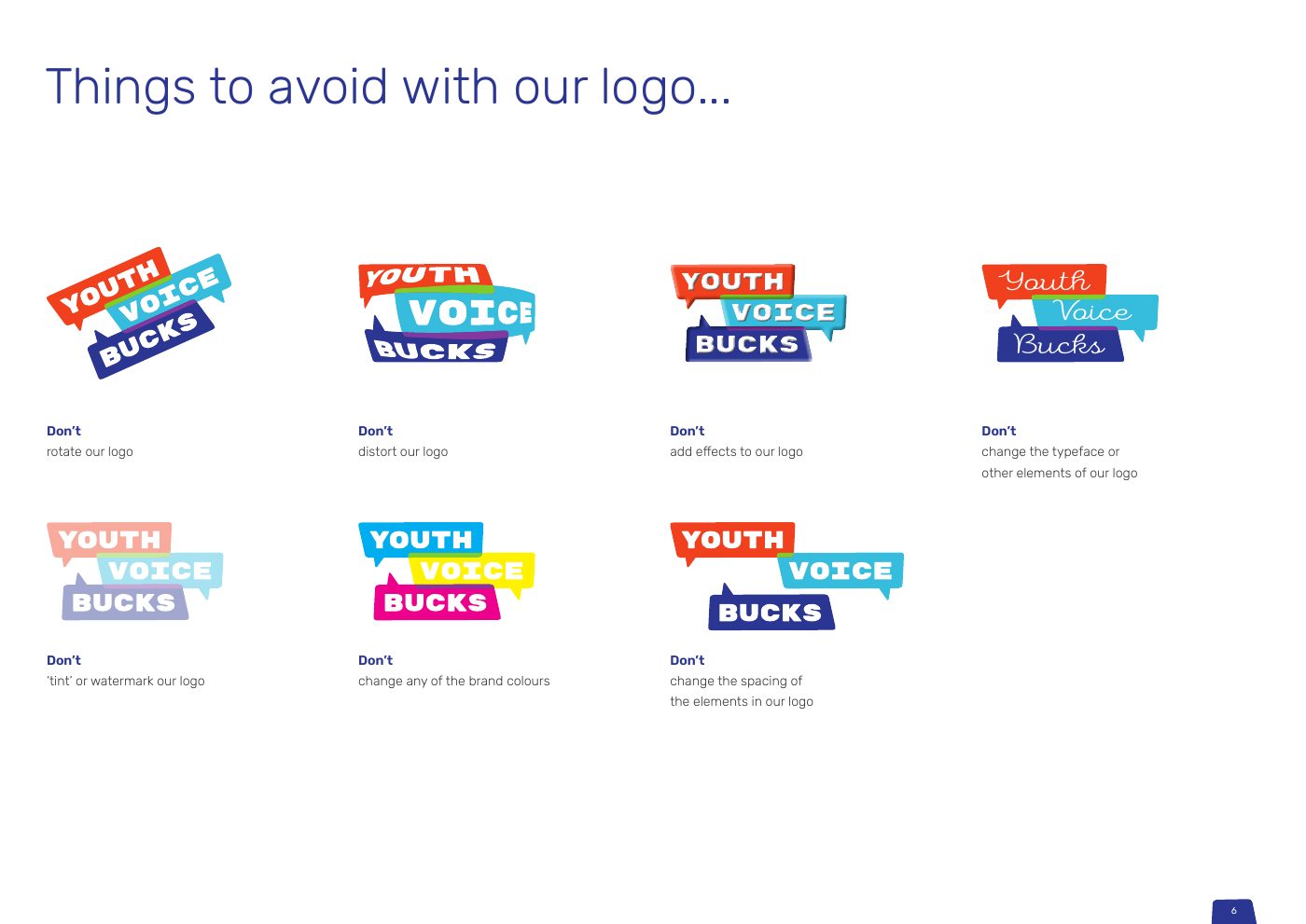 Youth Voice Bucks brand guidelines: Things to avoid with the logo