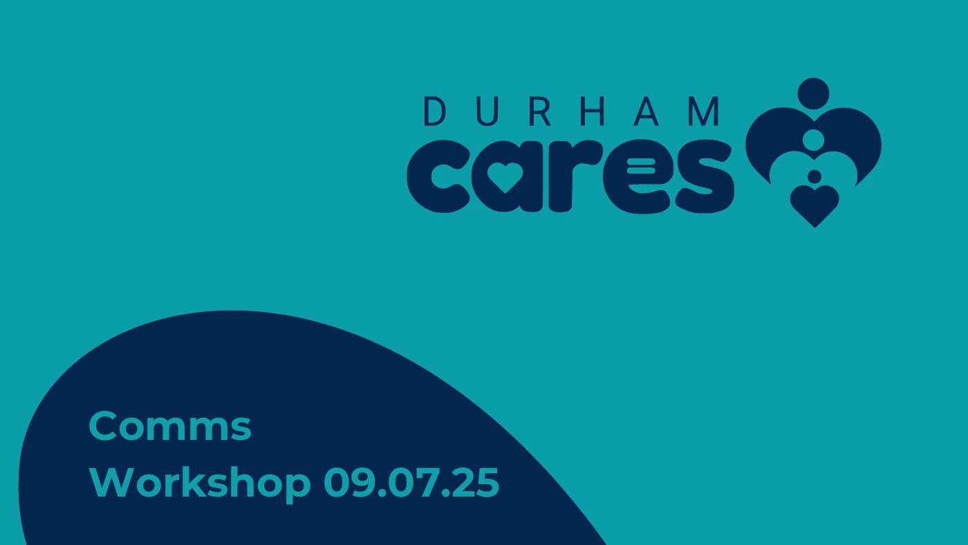 Durham Cares comms workshop title slide
